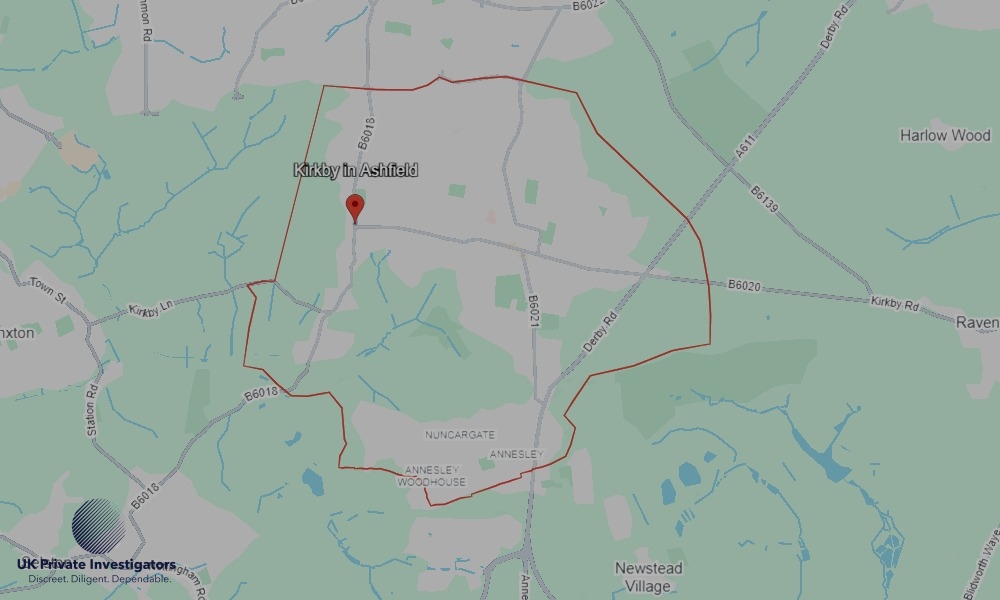UK Private Investigators - Areas our detectives operate in Kirkby-in-Ashfield