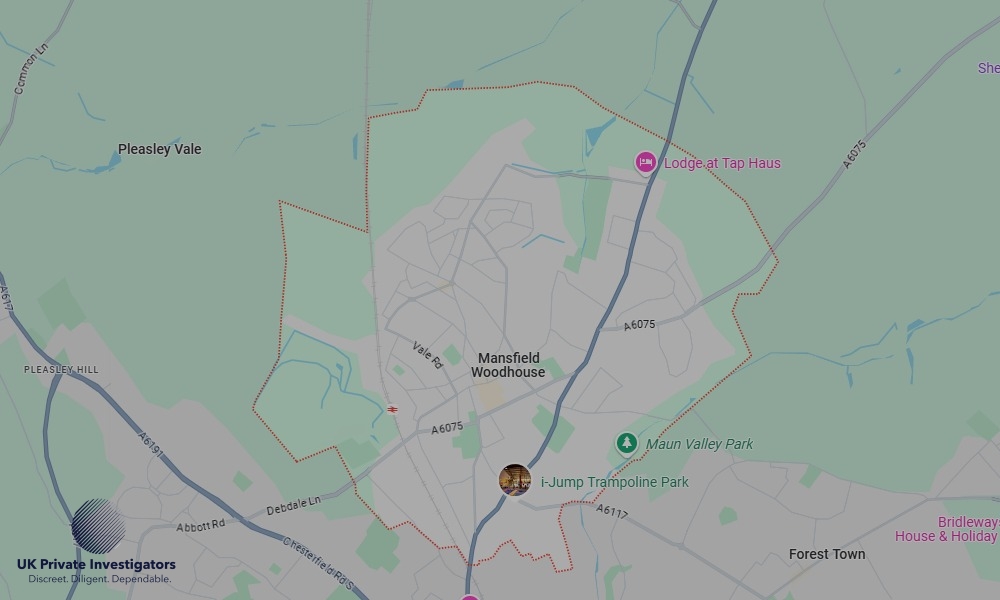 UK Private Investigators - Areas our detectives operate in Mansfield Woodhouse